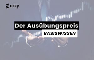 Ausübungspreis Strikepreis Basispreis