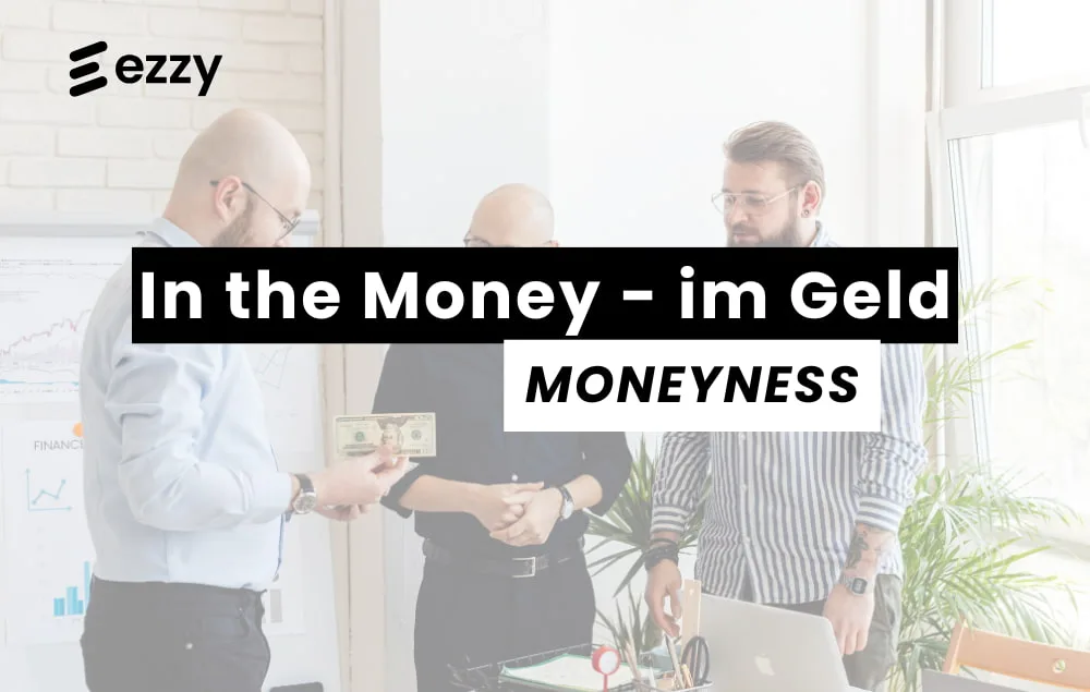 ITM - In the money - Eine Option im Geld